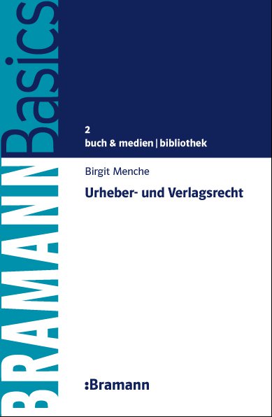 Cover_Urheber-_und_Verlagsrecht_Bramann